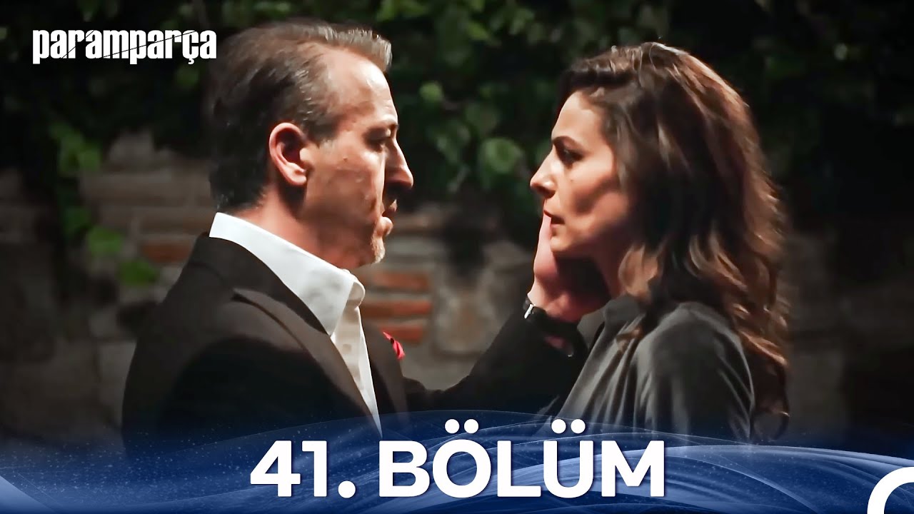 Paramparça 41. Bölüm