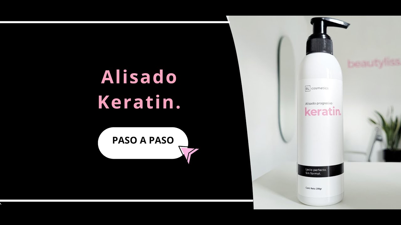 Alisado Keratin - Paso a paso
