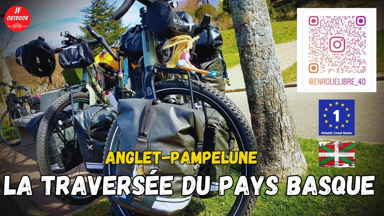 Anglet à Pampelune : Eurovélo 1 - La Traversée du Pays Basque