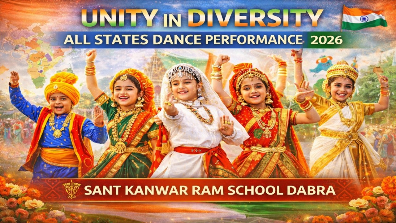 Unity in Diversity 🧡🤍💚| All Indian States Dance Performance 2026 | Sant Kanwar Ram School Dabra