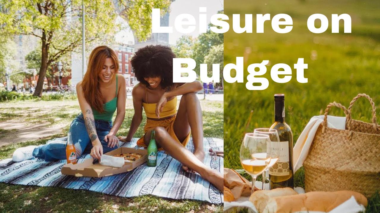 5 ways to leisure on a budget. #slowliving #budgetfriendly #deinfluencing #leisurebabez