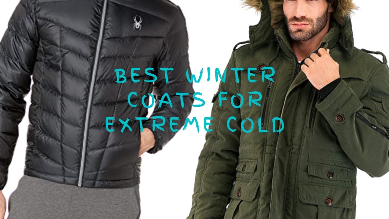 Top 10 Best Winter Coats for Extreme Cold for Men and Women Both Review In 2023