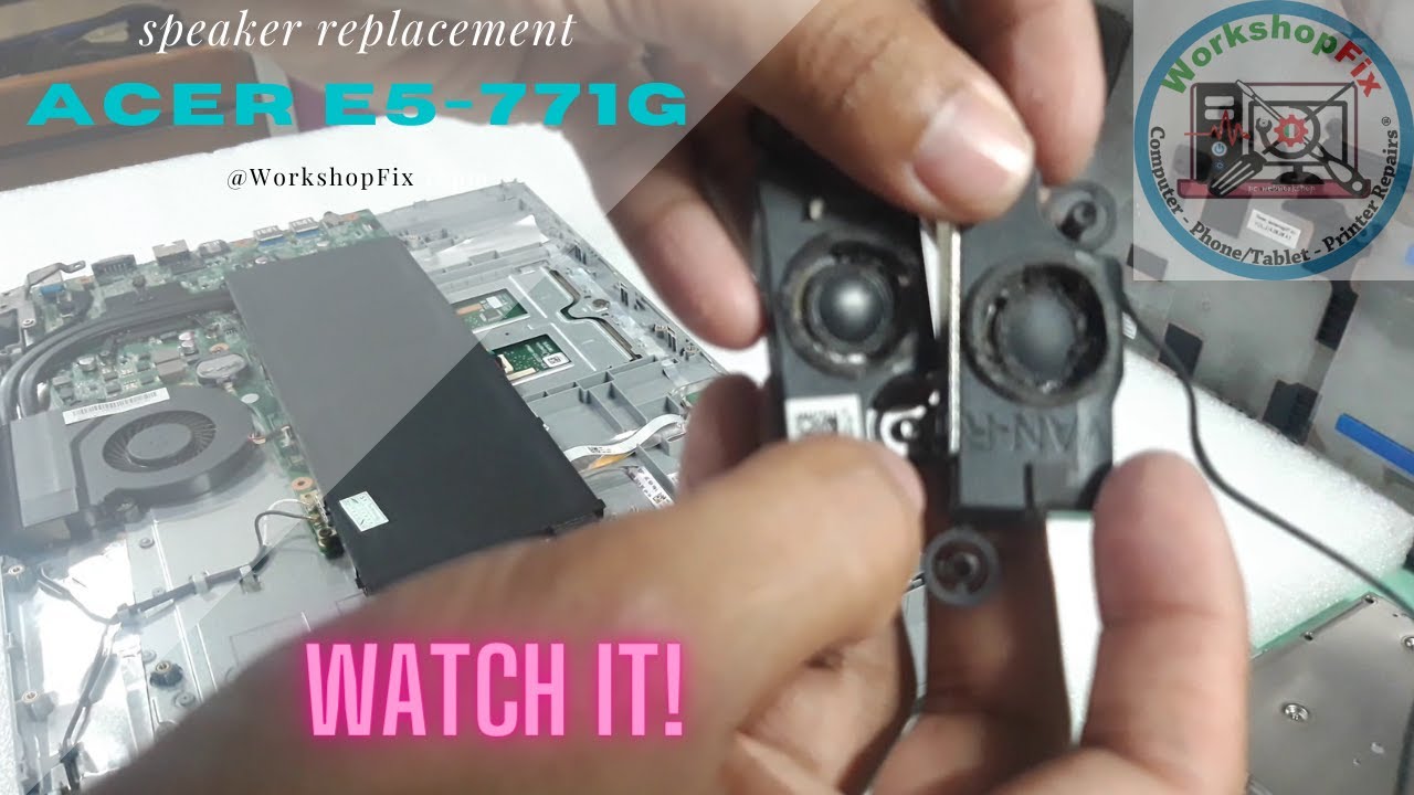 Acer E5-771G-7008 - SPEAKER REPLACEMENT