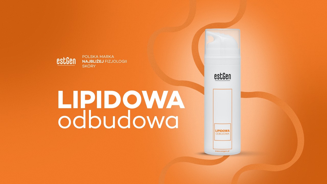 Lipidowa odbudowa estGen