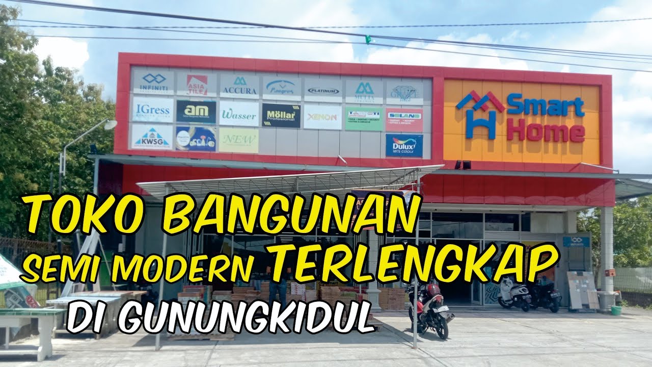 Smarthome Toko Bahan Bangunan Semi modern Terlengkap di Gunungkidul