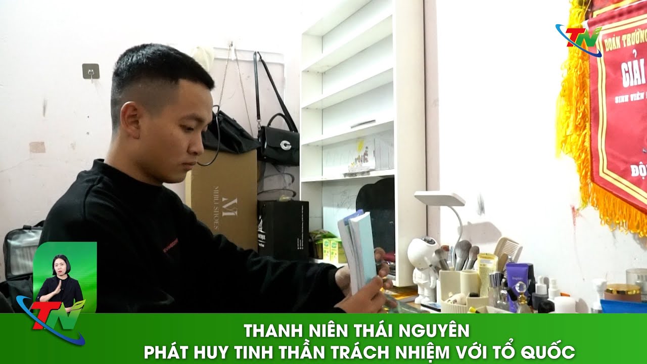 Thanh niên Thái Nguyên phát huy tinh thần trách nhiệm với Tổ quốc