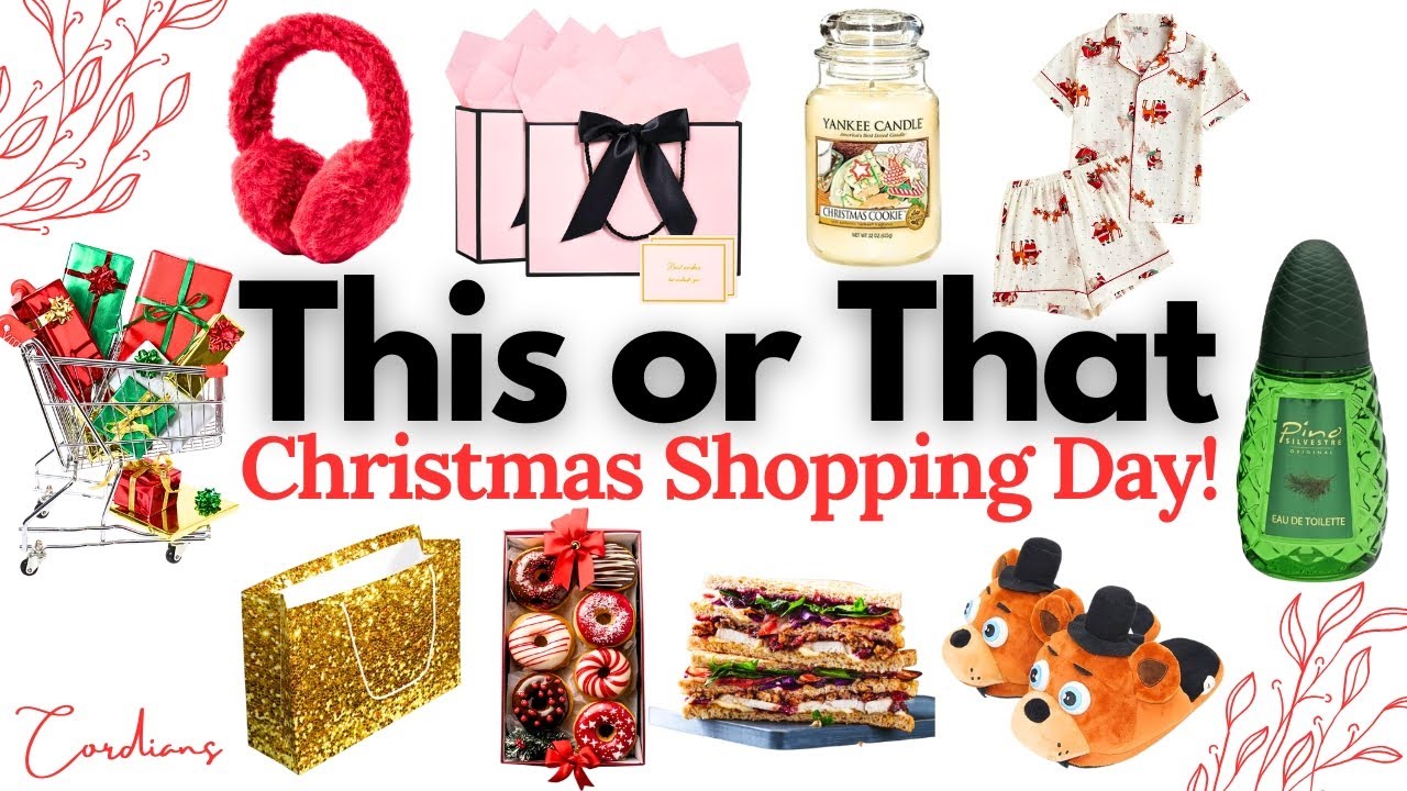 Build Your DREAM Christmas Shopping Day | THIS or THAT 🎄💗 #thisorthat