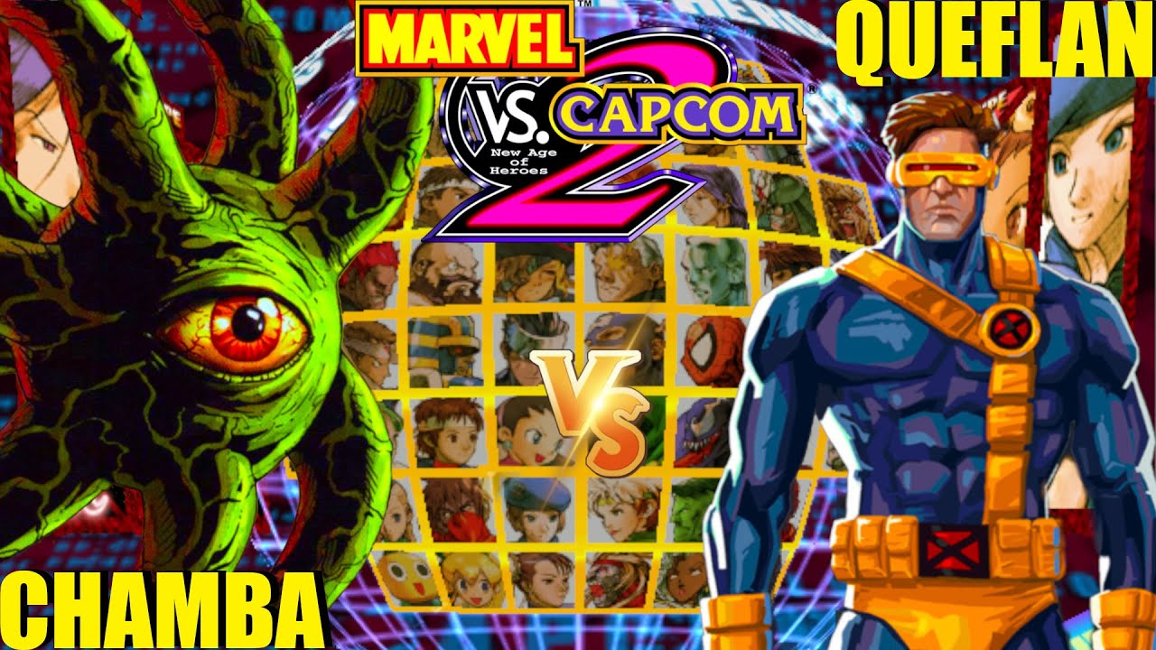Marvel vs Capcom 2: CHAMBA vs QUEFLAN