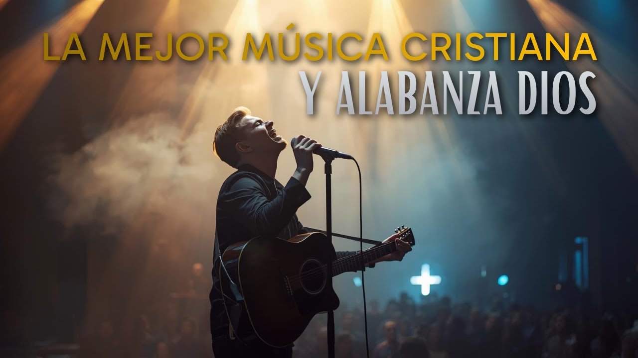 Restauración en Dios 🙏 La mejor música cristiana y alabanza Dios