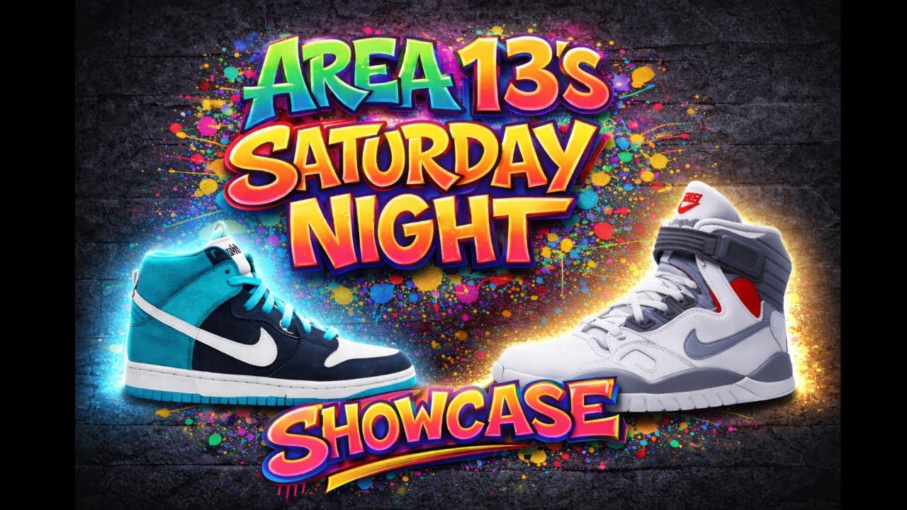 AREA 13'S SATURDAY NIGHT SHOWCASE