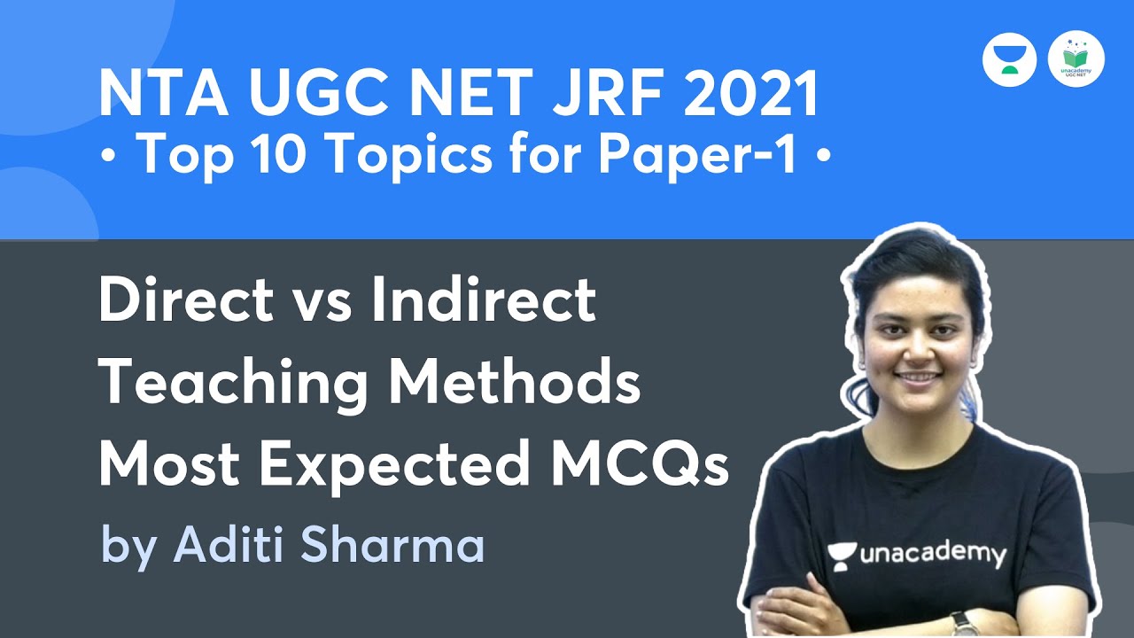 Direct vs Indirect Teaching Methods | ICT & Teaching Aptitude | NTA UGC NET-JRF | by Aditi Sharma