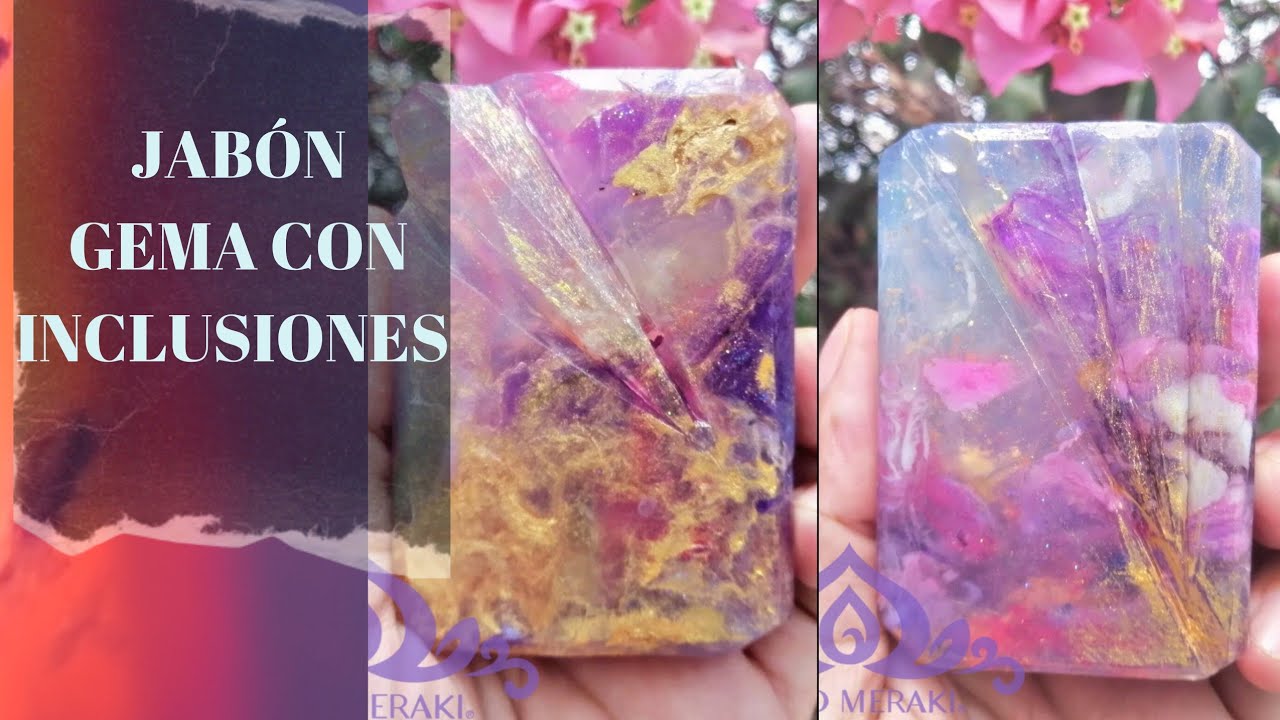 JABÓN GEMA CON INCLUSIONES