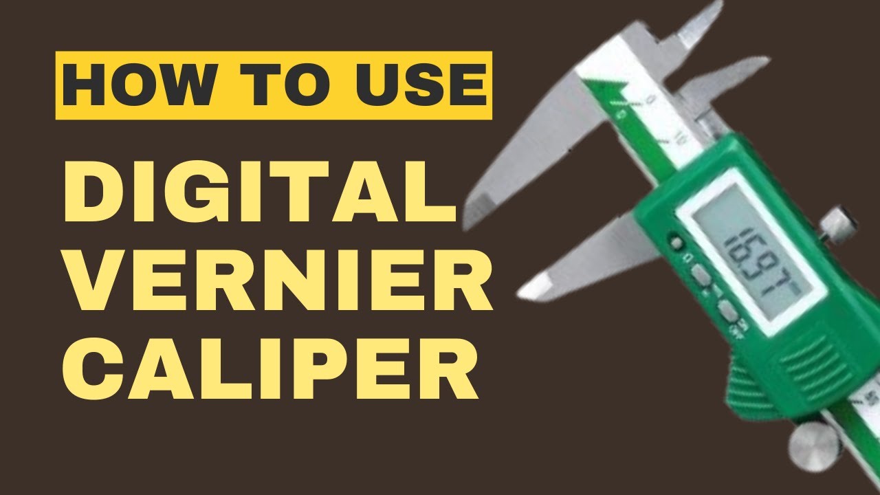 Digital Vernier Caliper Review | How to Use Digital Calipers to Measure Objects