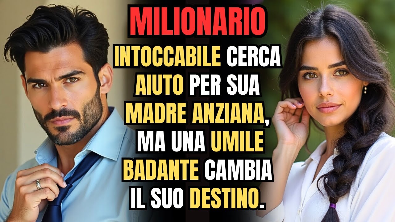 MILIONARIO intoccabile cerca AIUTO per sua MADRE ANZIANA, ma una UMILE BADANTE cambia il suo DESTINO