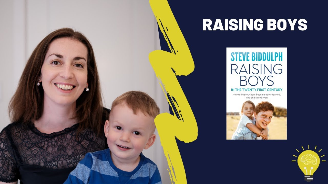 Raising Boys Book Summary – Steve Biddulph