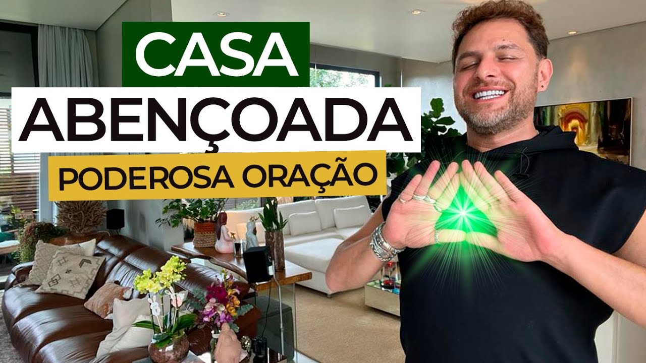 ORAÇÃO PARA PURIFICAR A CASA E ATRAIR ENERGIAS POSITIVAS | com Daniel Atalla