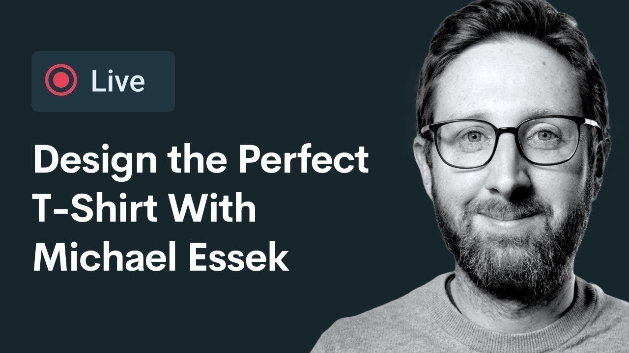 Design the Perfect T-Shirt With Michael Essek