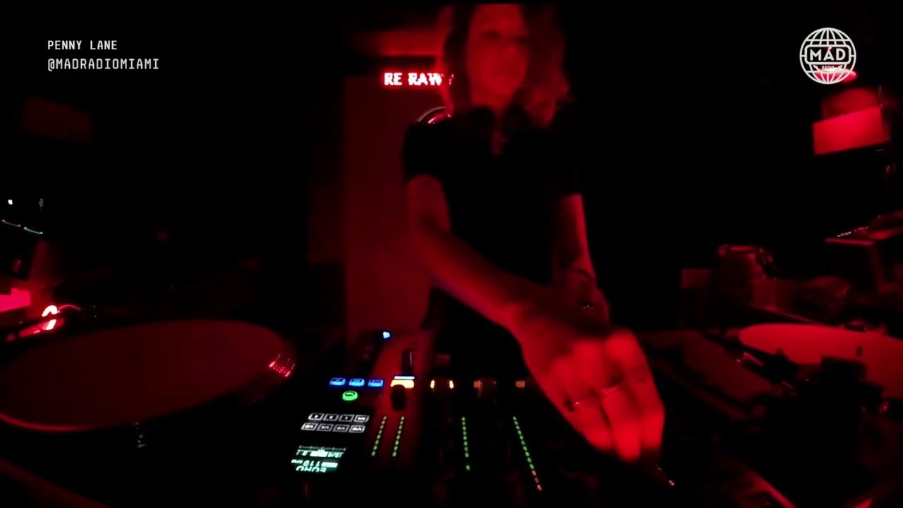PENNY LANE — Live DJ Set at Mad Radio Miami |