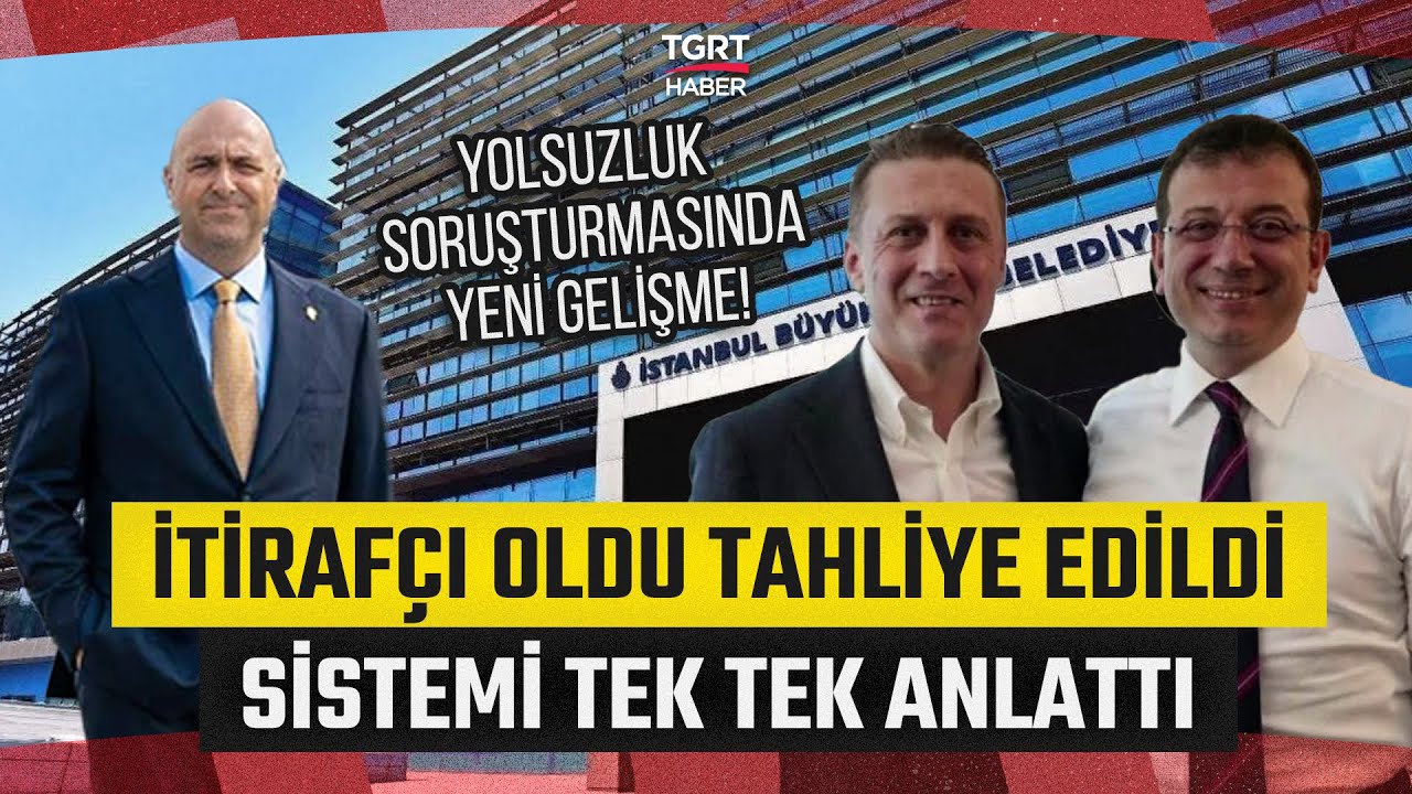 İtirafçı Olan İSFALT Genel Müdürü Tahliye Edildi: İfadesinde İBB'deki Para Trafiğini Anlattı