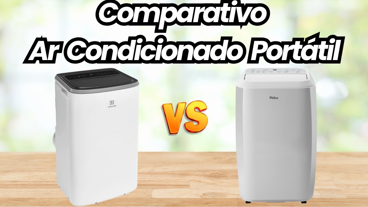 Comparativo Electrolux 12BTUs vs Philco 12BTUs O Melhor Ar Condicionado Portátil de 2026