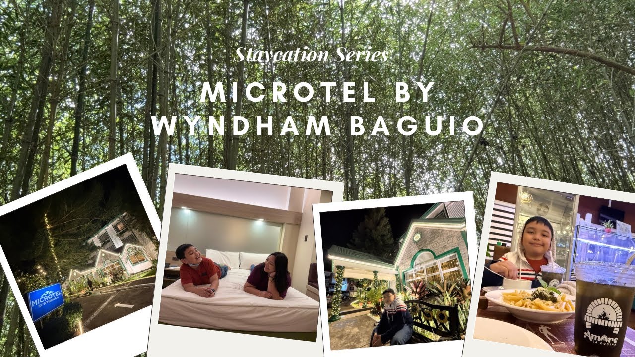 Staycation Series: Php 5,500.00 per night | Microtel by Wyndham Baguio | Deluxe Room | Hotel Review
