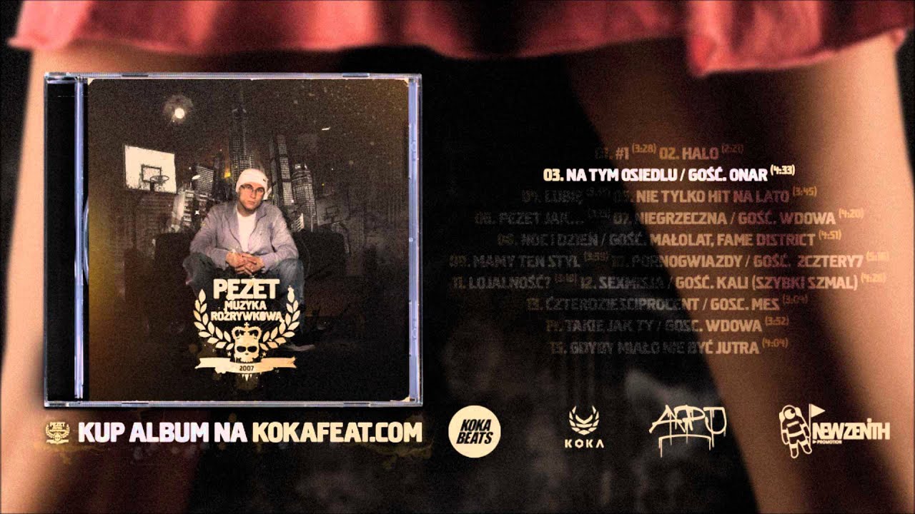 Pezet - Na tym osiedlu feat. Onar