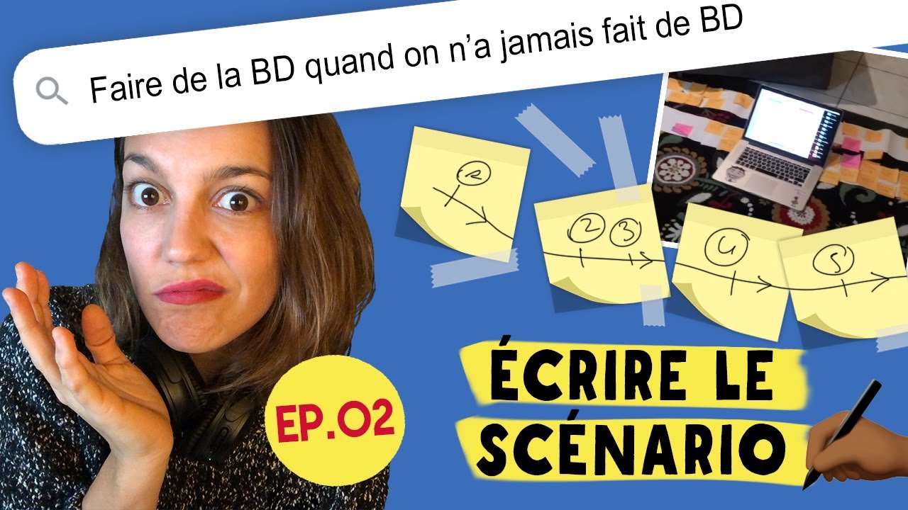 Conseils pour faire sa BD - Écrire le scénario