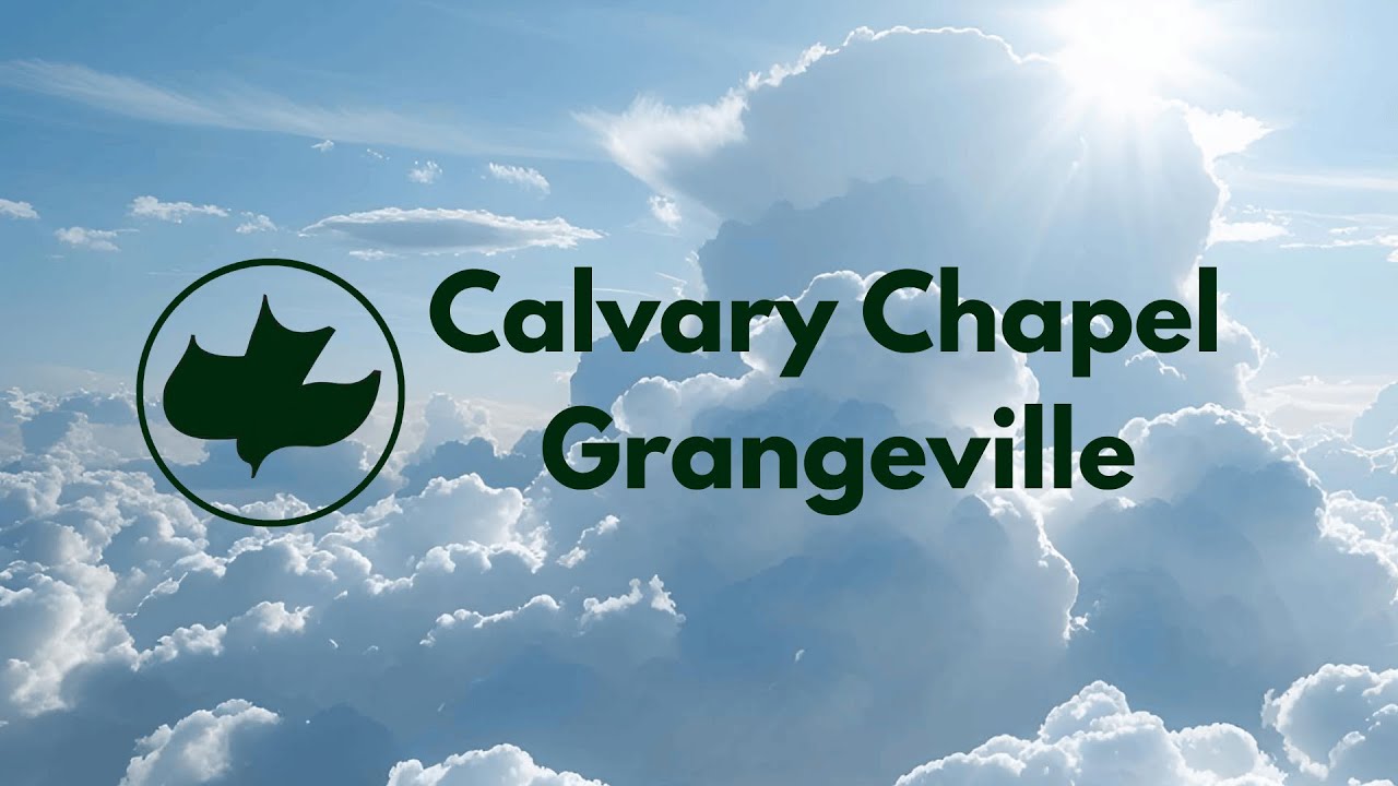 Calvary Chapel Grangeville, Zephaniah Chapter 2.