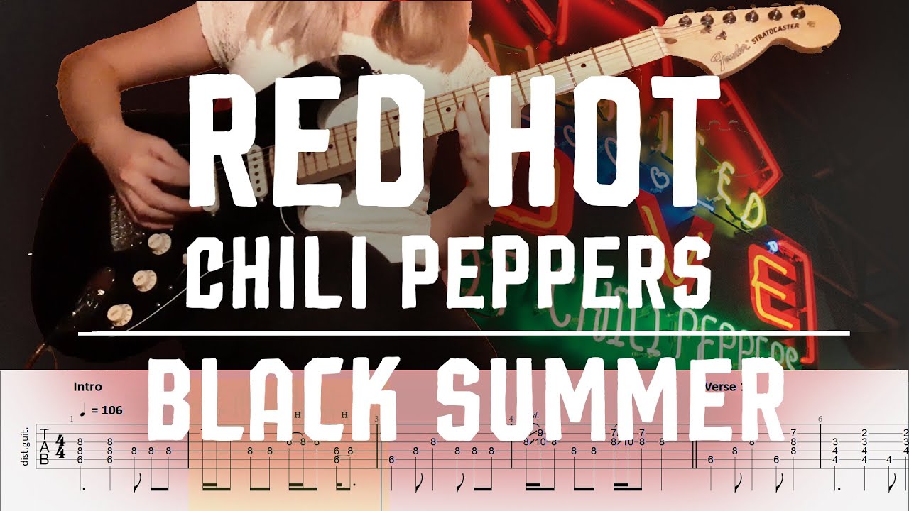 Red Hot Chili Peppers - Black Summer | Guitar Cover w/play-along tabs + download
