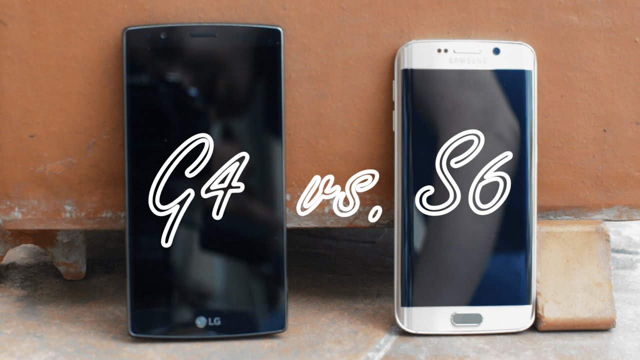 LG G4 vs. Samsung Galaxy S6: After 1 Month!