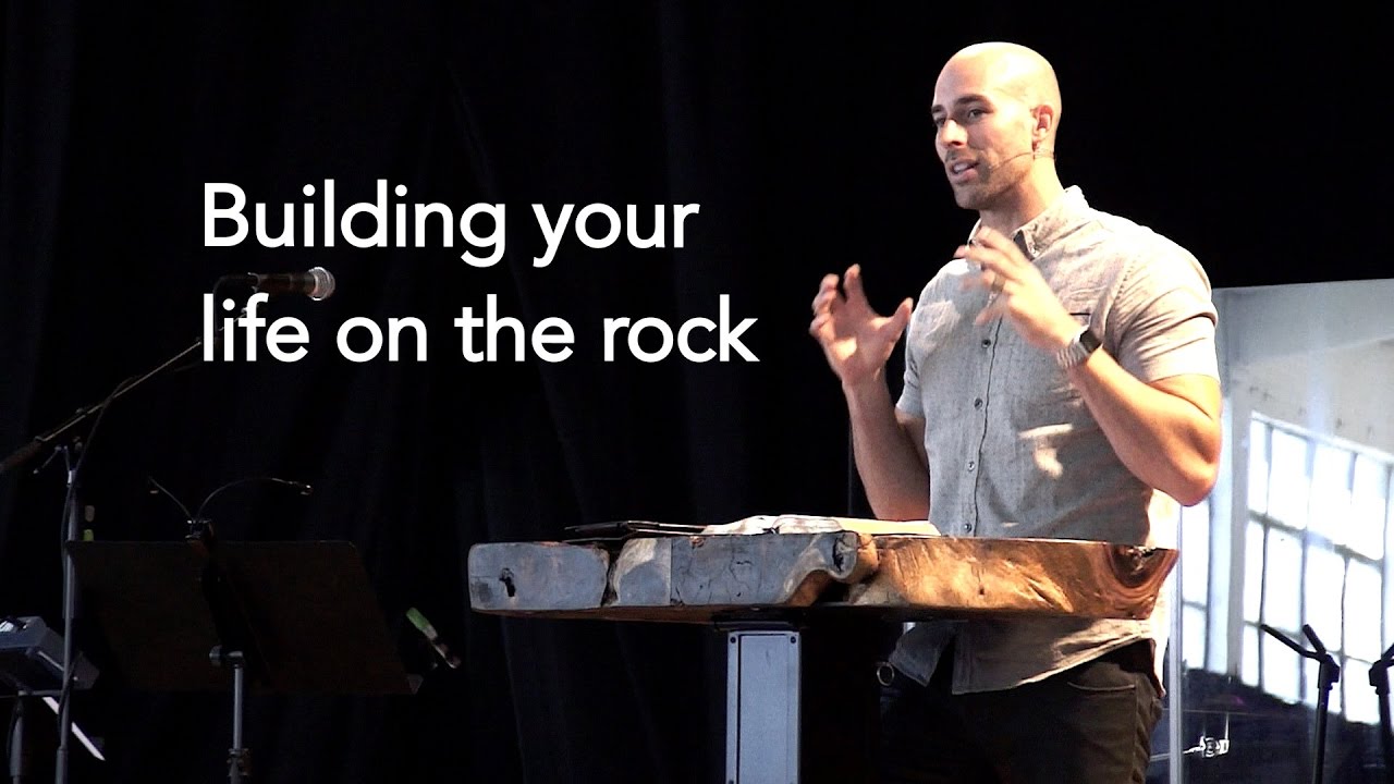 Building your life on the rock