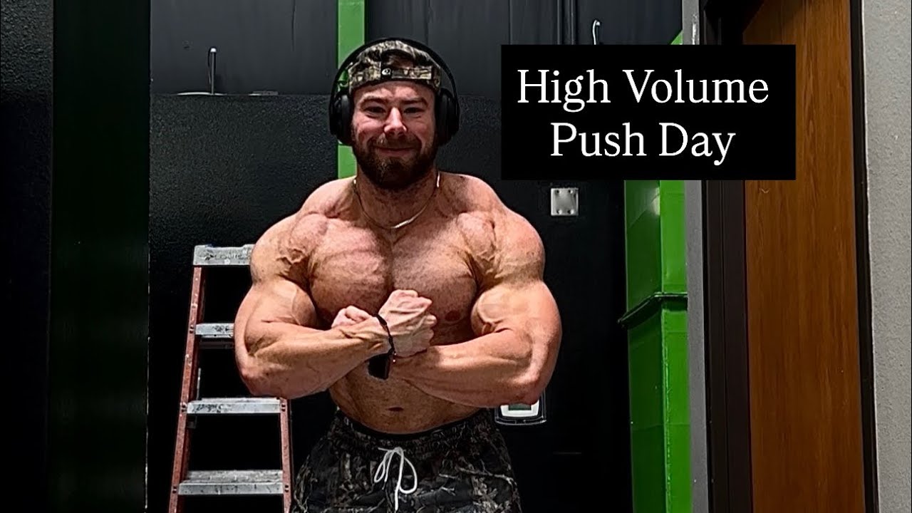 High Volume Push Day