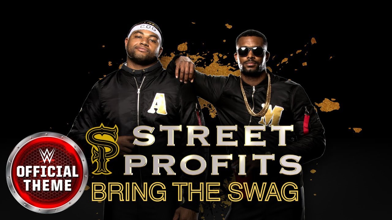 Street Profits - Bring The Swag (Entrance Theme) feat. J-Frost