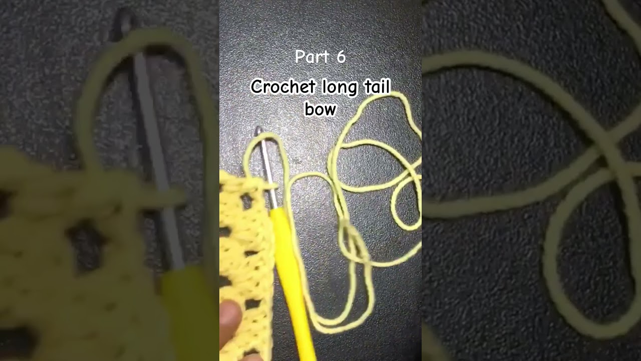 Part 6 making crochet long tail bow 