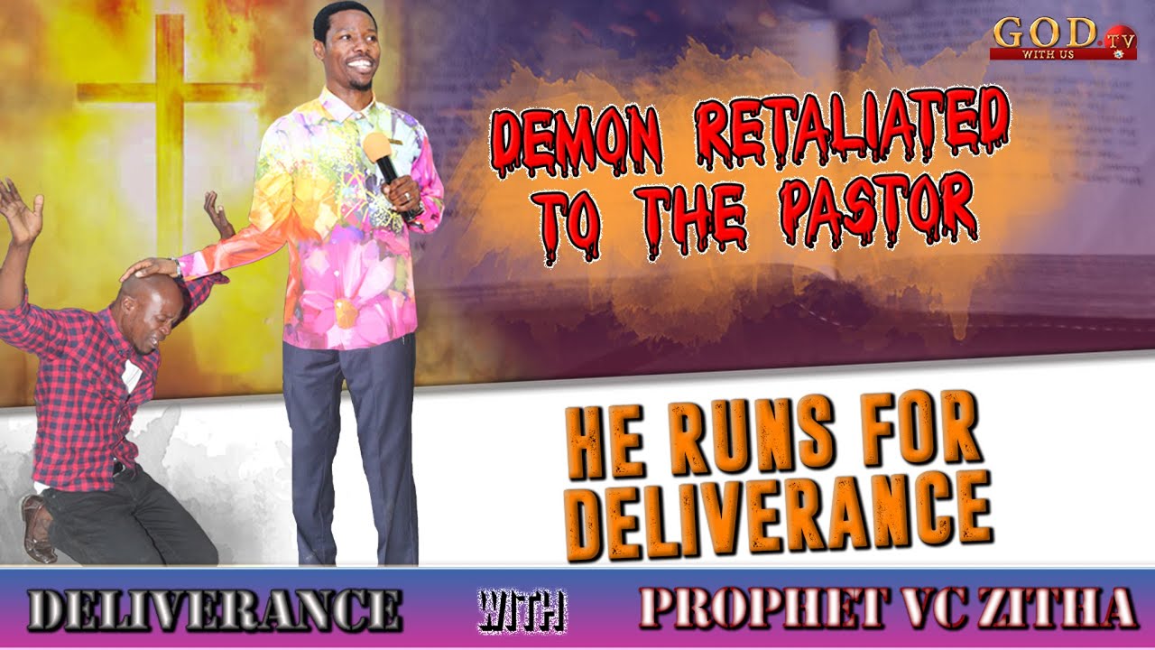 DEMON RETALIATED TO THE PASTOR. HE RUNS FOR DELIVERANCE!!!