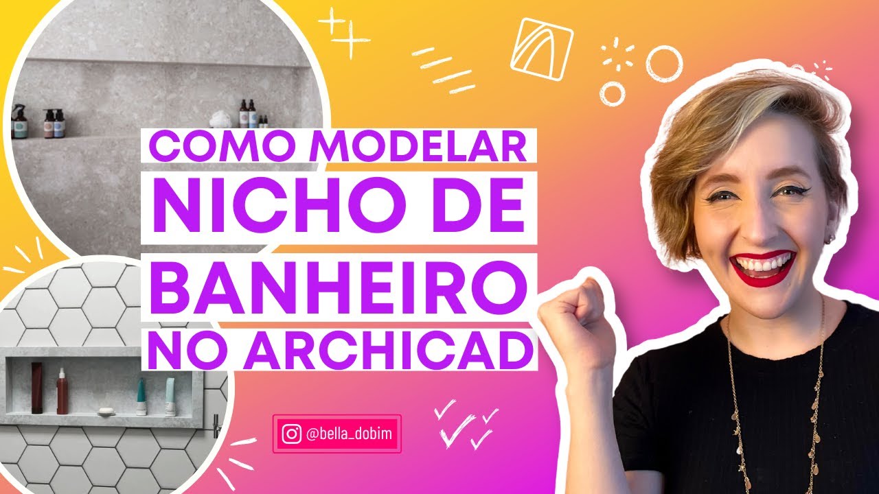 COMO MODELAR UM NICHO DE BANHEIRO NO ARCHICAD | AULA 24 - Archicad para Iniciantes