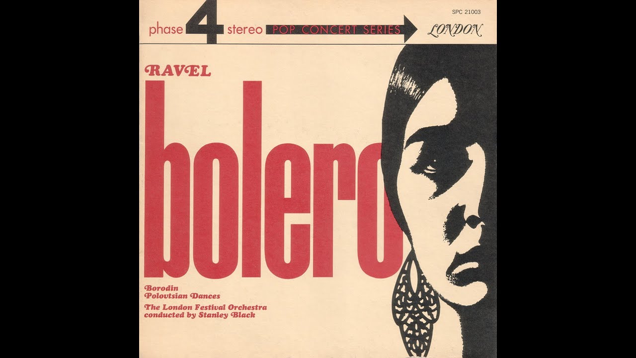 Ravel:  Boléro (Stanley Black)