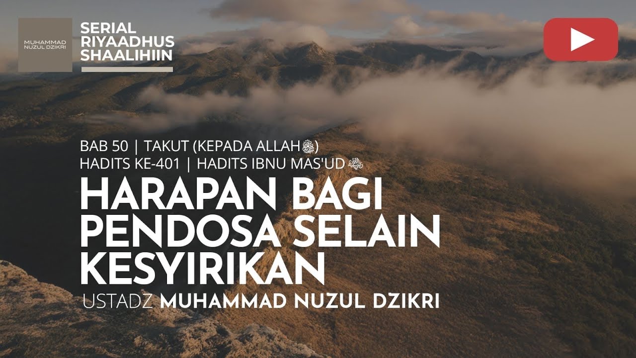 2008. Riyaadhus Shaalihiin | Ustadz Muhammad Nuzul Dzikri