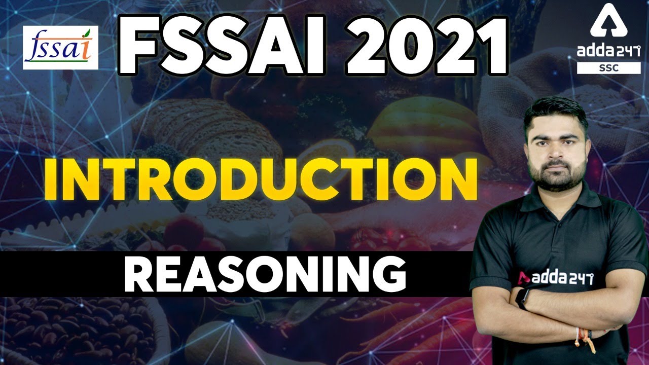 FSSAI Recruitment 2021 | Reasoning | Introduction
