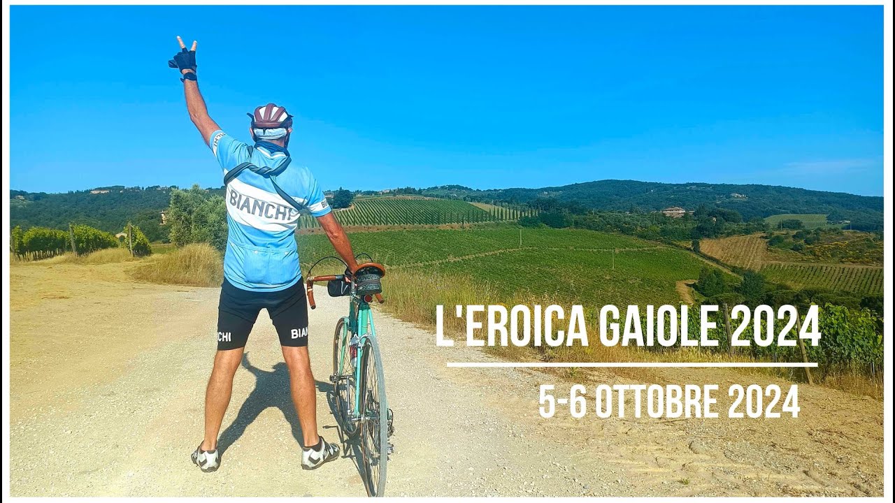 EROICA GAIOLE IN CHIANTI  2024