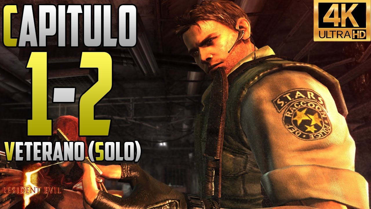 Resident Evil 5 (4K 60FPS) | Modo Veterano Comentado (Solo) | Cap&iacute;tulo 1-2 |