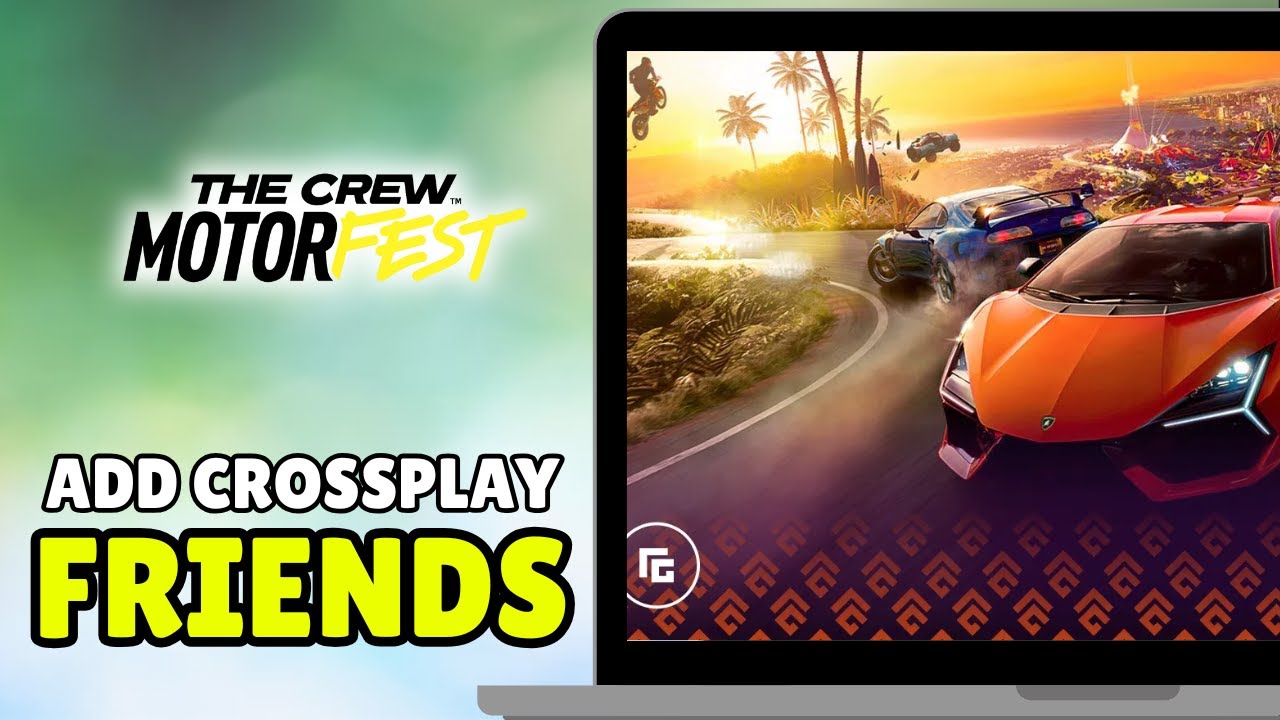 How To Add Crossplay Friends On The Crew Motorfest (2026) - Full Guide