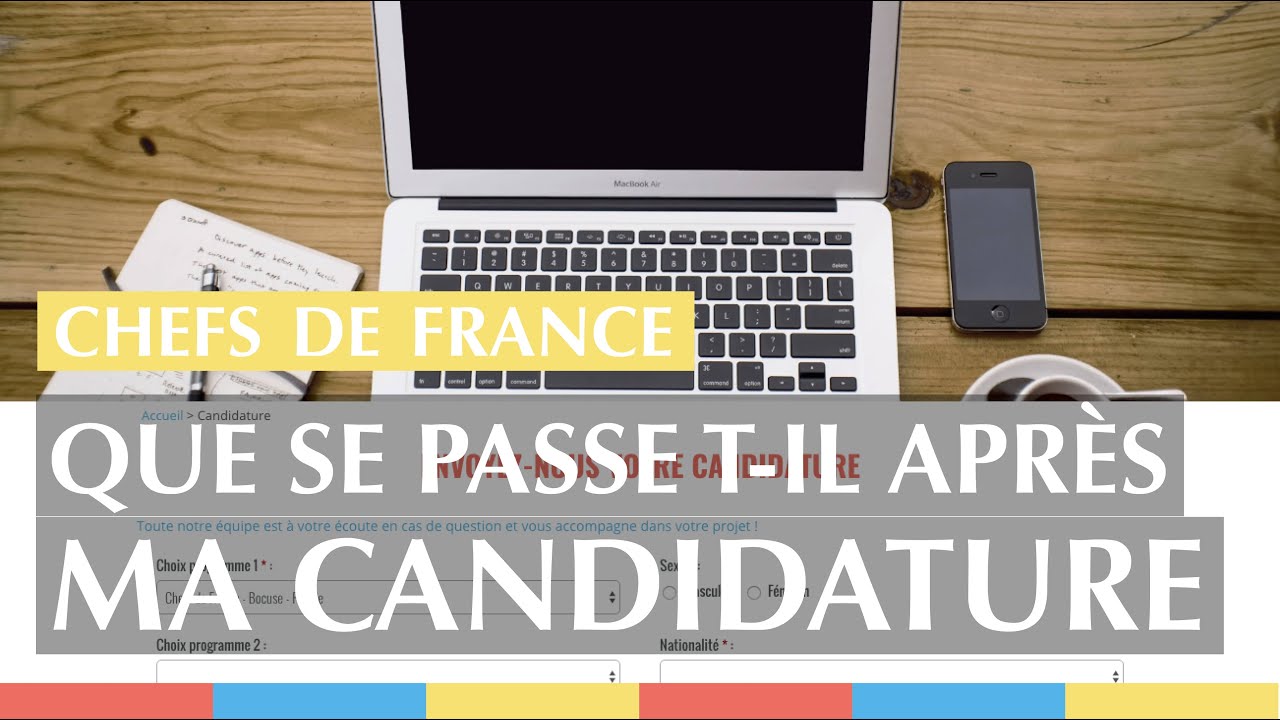 Chefs de France : que se passe t-il après ma candidature ?