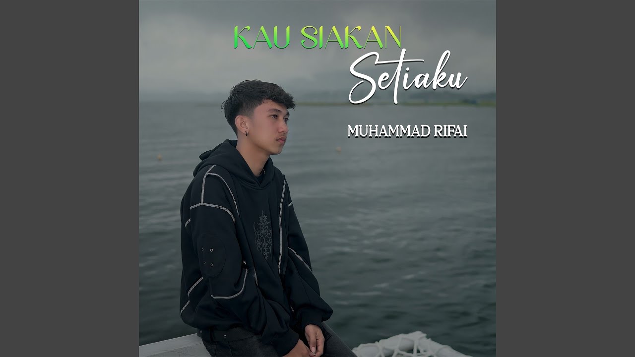 Kau Siakan Setiaku
