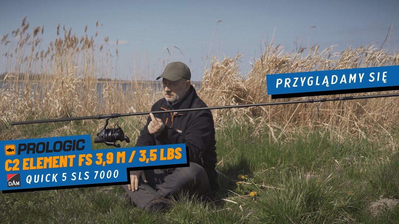 Karpi&oacute;wka Prologic C2 Element FS i DAM Quick 5 / przyglądamy się