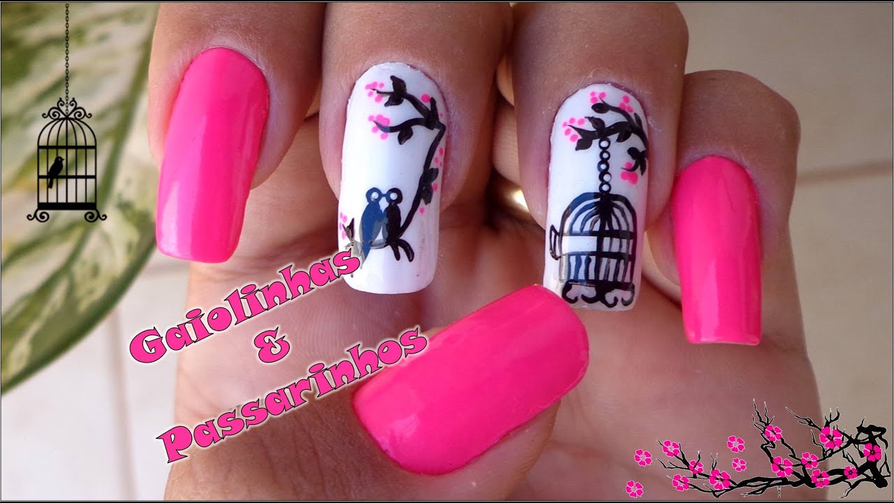 Unhas Artísticas - Gaiolas e passarinhos