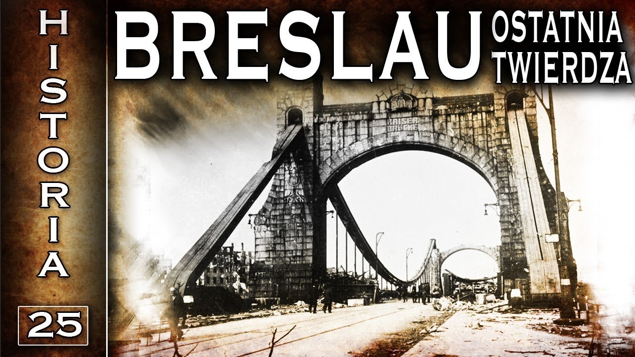Festung Breslau - Wrocław, ostatnia twierdza - Historia cz. 25