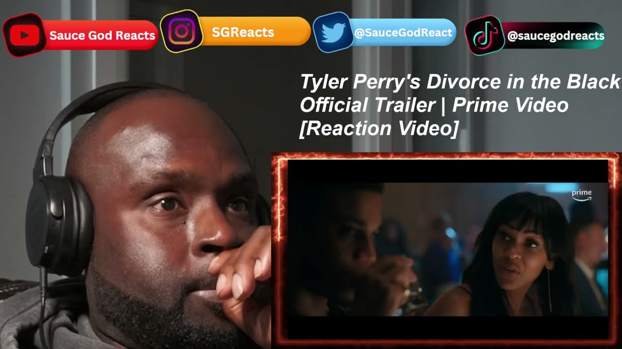 Tyler Perry's Divorce in the Black - Official Trailer | Prime Video | REACTION