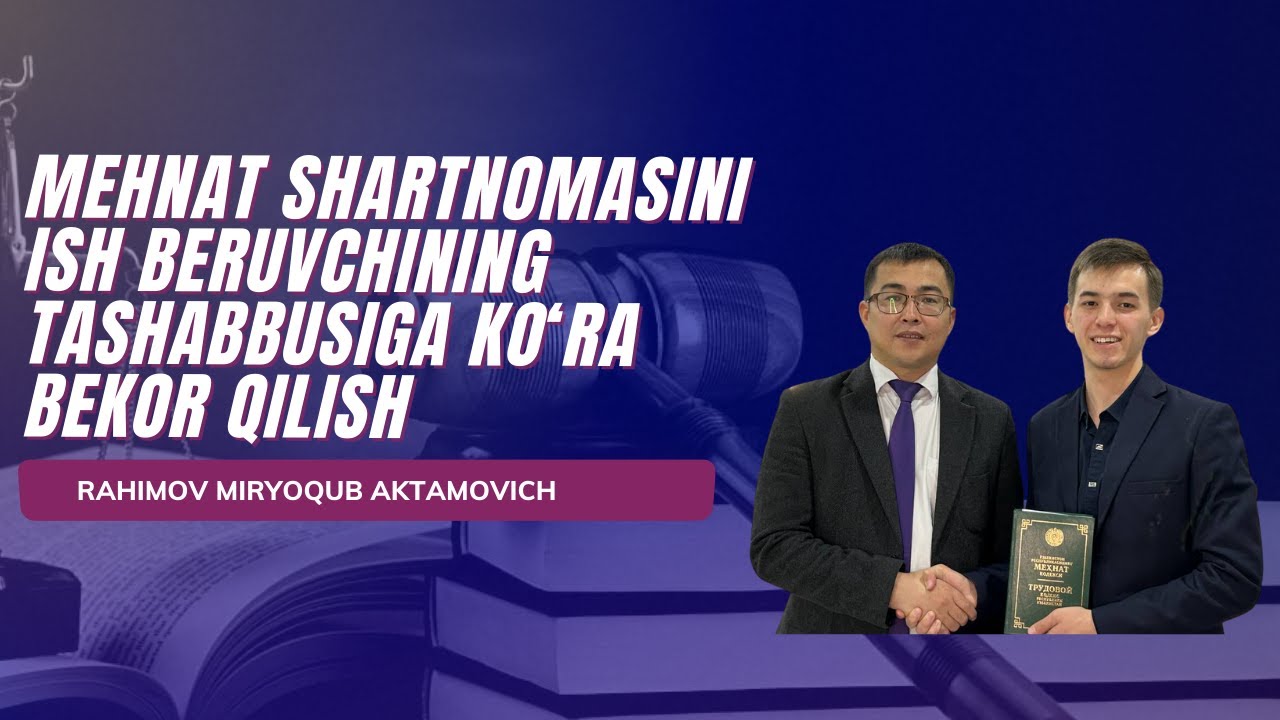 Mehnat shartnomasini ish beruvchining tashabbusiga ko‘ra bekor qilish