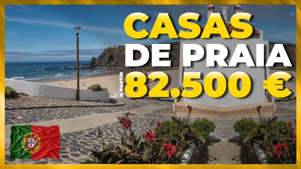 CASAS BARATAS EM PORTUGAL + FINANCIAMENTO (Casas de praia pt2)